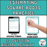 Estimating Square Roots (Irrational Numbers) Digital Self-
