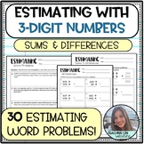 Estimating Sums and Differences Packet | 3-digit practice 