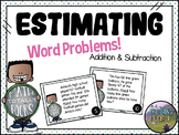 Estimating Sums & Differences - Word Problem Task Cards