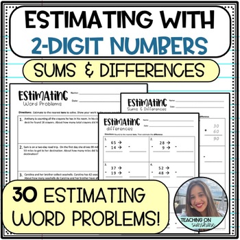 Preview of Estimating Sums and Differences 2 Digit Worksheet Practice & Word Problems