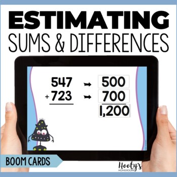 Preview of Estimating Sums and Differences | Rounding to the Nearest 100 Boom Cards