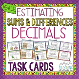 Estimating Sums and Differences of Decimals Task Cards