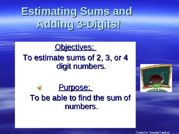 Preview of Estimating Sums of 2, 3, and 4 Digit numbers