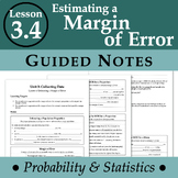 Estimating a Margin of Error (ProbStat - Lesson 3.4)