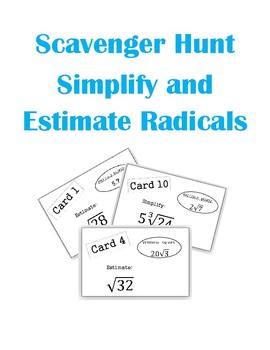 Preview of Estimating and Simplifying Radicals Scavenger Hunt