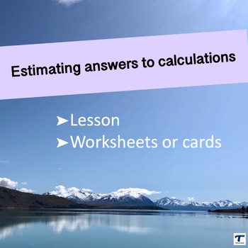 Preview of Estimating answers to calculations