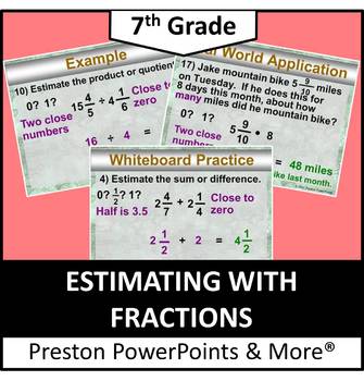 Preview of (7th) Estimating with Fractions in a PowerPoint Presentation