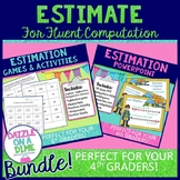 Estimation 4th Grade Bundle