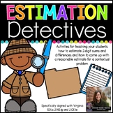 Estimation Detectives (Virginia SOL 2.6a)