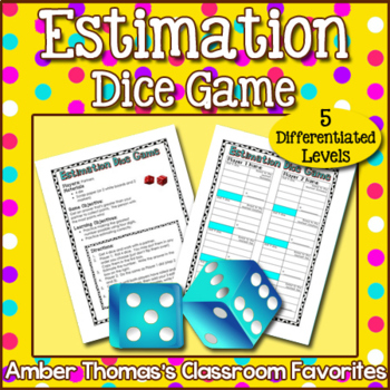 Preview of Estimation Dice Game {Differentiated}