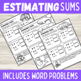 Estimation: Estimating Sums Worksheets | 2nd & 3rd Grade M