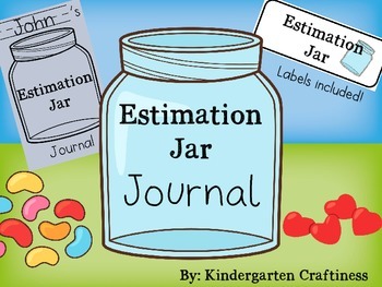 Preview of Estimation Jar Journal and Labels