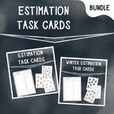 Estimation Task Cards BUNDLE / Estimate & Count / Elementa