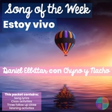 Estoy vivo Daniel Elbittar Spanish class Song of the Week