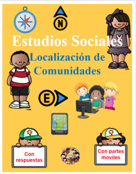 Preview of Estudios Sociales Localización de Comunidades Google SLIDES