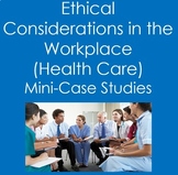 Ethical Considerations in Workplace- Mini Case Studies (Nu