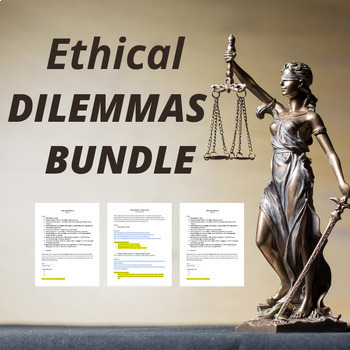 Preview of ETHICAL DILEMMAS LESSON & PROJECT BUNDLE | Law & Ethics