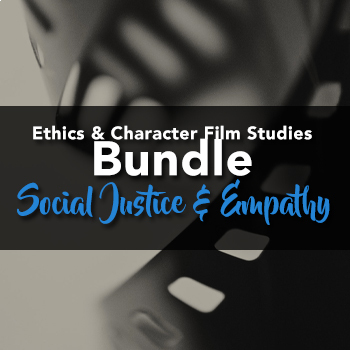 Preview of Ethical Film Study Bundle: Social Justice & Empathy