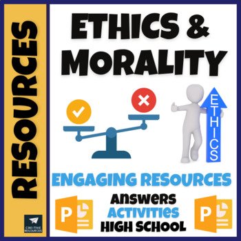 Preview of Ethics + Morality High School (Doing the right think | Right decisions )