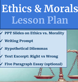 Ethics & Morals: Lesson Plan