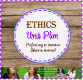 Ethics Unit PLAN