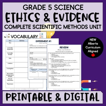 Preview of Ethics and Evidence Unit - Grade 5 Scientific Methods - NEW Alberta Science