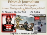 Ethics and Journalism - Controversial Photos Activity (ALT