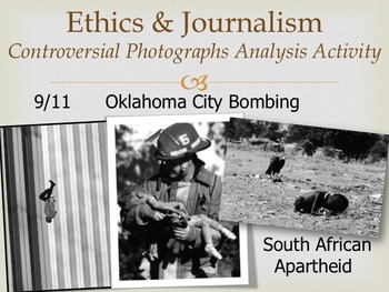 Preview of Ethics and Journalism - Controversial Photos Activity (GRAPHIC PHOTOGRAPHS)