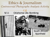 Ethics and Journalism - Controversial Photos Activity (GRA