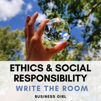 Preview of Ethics and Social Responsibility Write the Room Scavenger Hunt