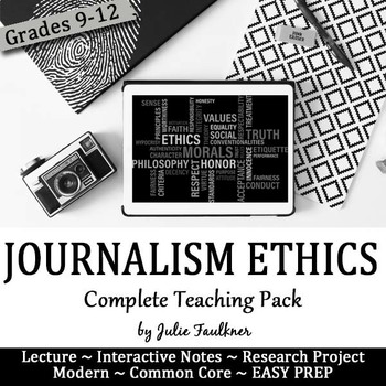 Preview of Ethics in Journalism and Yearbook Lesson, Complete Teaching Unit