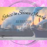 Ethics in Science Award Air Pollution