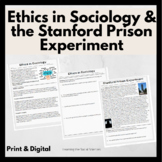 Ethics in Sociology & the Stanford Prison Experiment Readi