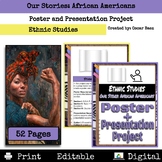 Ethnic Studies: African Americans Poster and Presentation Project