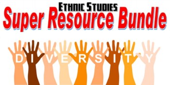 Preview of Ethnic Studies Resource Bundle (Complete Course)