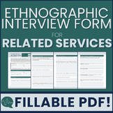 Ethnographic Interview Form (FILLABLE PDF)