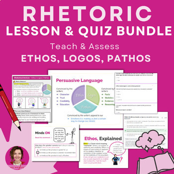 Preview of Ethos, Logos, Pathos BUNDLE | Teach Rhetorical Devices (Persuasive Writing)