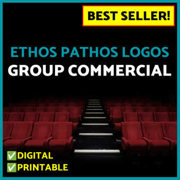 Preview of Ethos Pathos Logos Fun Activities: Advertisement Project, Group Commercial