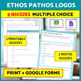 Ethos Pathos Logos Quizzes Digital + Printable Google Form