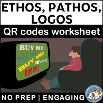 Preview of Ethos, Pathos, and Logos QR Codes Worksheet
