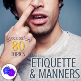 Etiquette and Manners ADULT ESL Discussion Topics