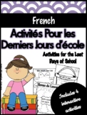 Last Days of School French Activities -Activités pour les 