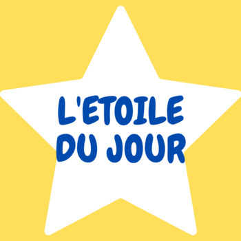 Preview of Etoile du Jour - beginning French communicative warm-up - back to school basics
