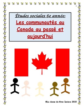 Preview of Etudes Sociales 6e: Les communautés au Canada au passé et aujourd'hui