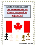 Etudes Sociales 6e: Les communautés au Canada au passé et 