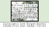 Eucalyptus Exit Ticket Poster