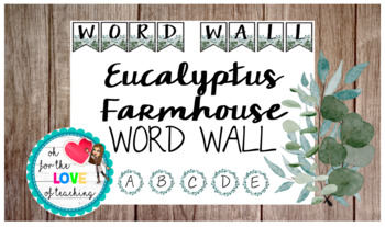 Preview of Eucalyptus Farmhouse Word Wall pack