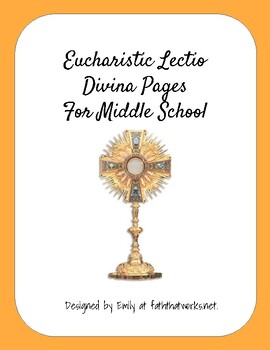 Preview of Eucharistic Lectio Divina Pages- Scripture