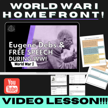 Preview of Debs, Sedition & Free Speech during World War I | VIDEO & ACTIVITY