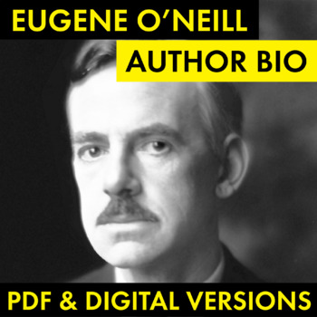 Eugene O'Neill Author Study Worksheet, O'Neill Biography PDF & Google Drive  CCSS